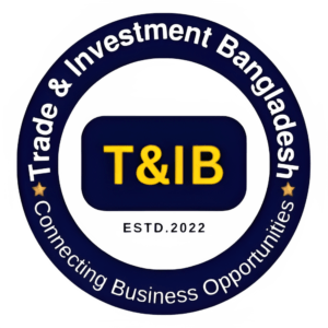 Trade & Investment Bangladesh (T&IB)
